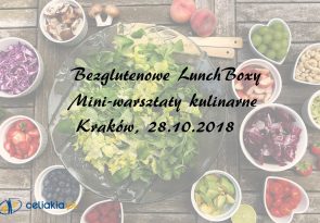 Bezglutenowe lunchboxy mini-warsztaty kulinarne Kraków 28.10.2018