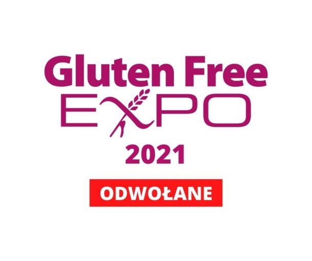 Komunikat – Gluten Free EXPO 2021 odwołane