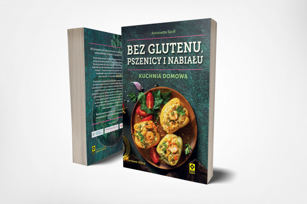 Bez glutenu, pszenicy i nabiału – nowa książka kulinarna
