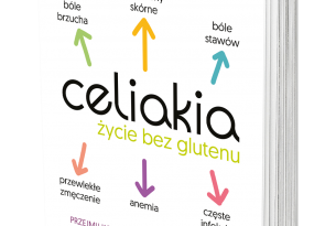 „Celiakia. Życie bez glutenu”- książka z patronatem Stowarzyszenia