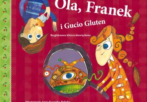 Spotkanie z autorką książki „Ola, Franek i Gucio Gluten”