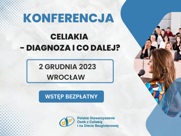„Celiakia – diagnoza i co dalej?” – konferencja 2 grudnia we Wrocławiu
