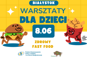 Zdrowe fast foody – warsztaty w Białymstoku 8 czerwca 2024
